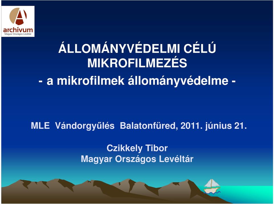 Vándorgyűlés Balatonfüred, 2011.