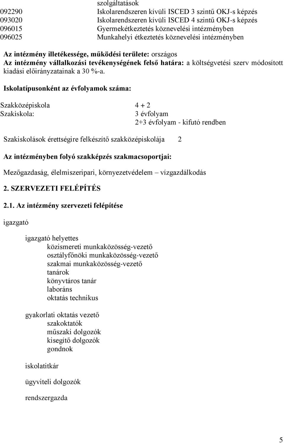 előirányzatainak a 30 %-a.