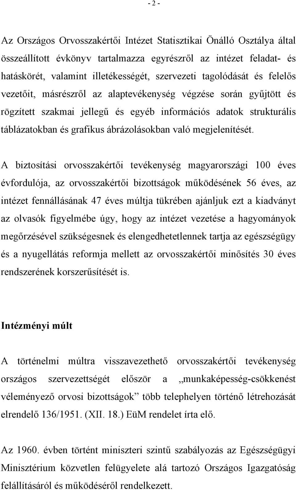 való megjelenítését.