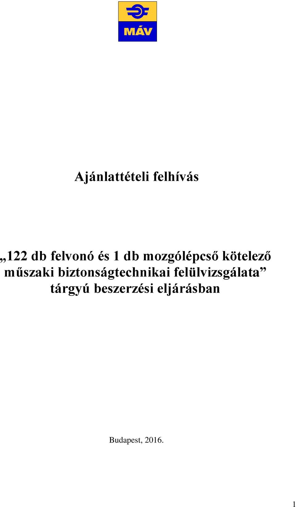 biztonságtechnikai felülvizsgálata