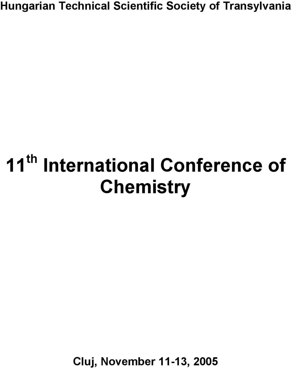 Conference of Chemistry Cluj, November