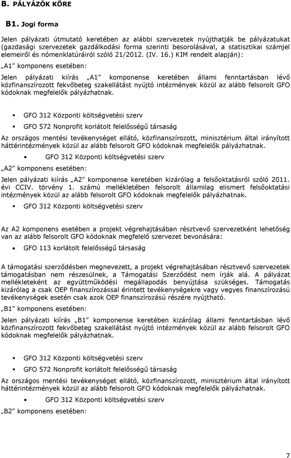 nómenklatúráiról szóló 21/2012. (IV. 16.