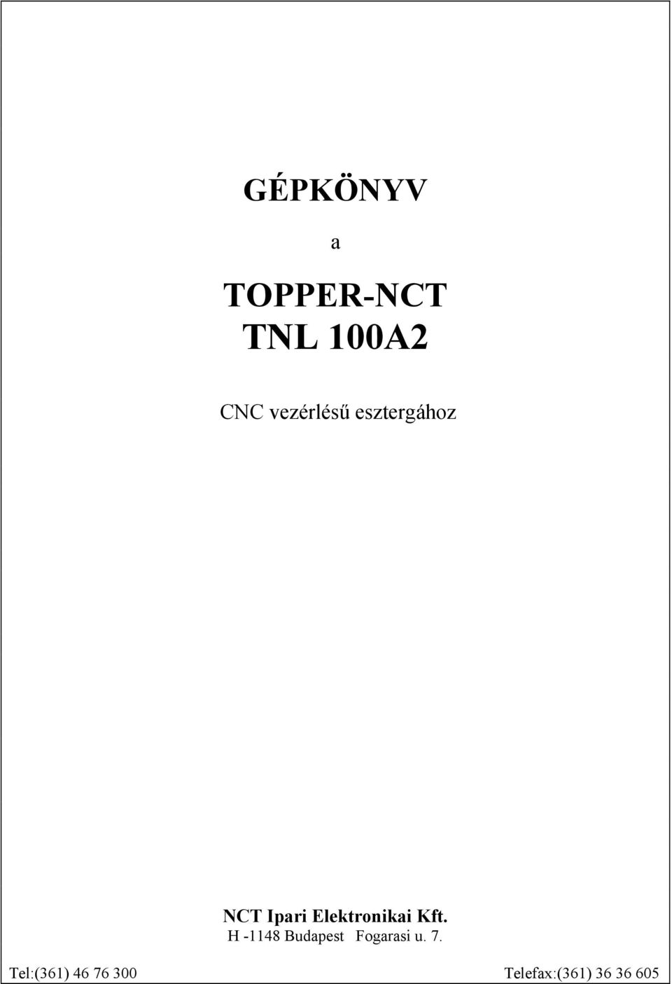 Elektronikai Kft.