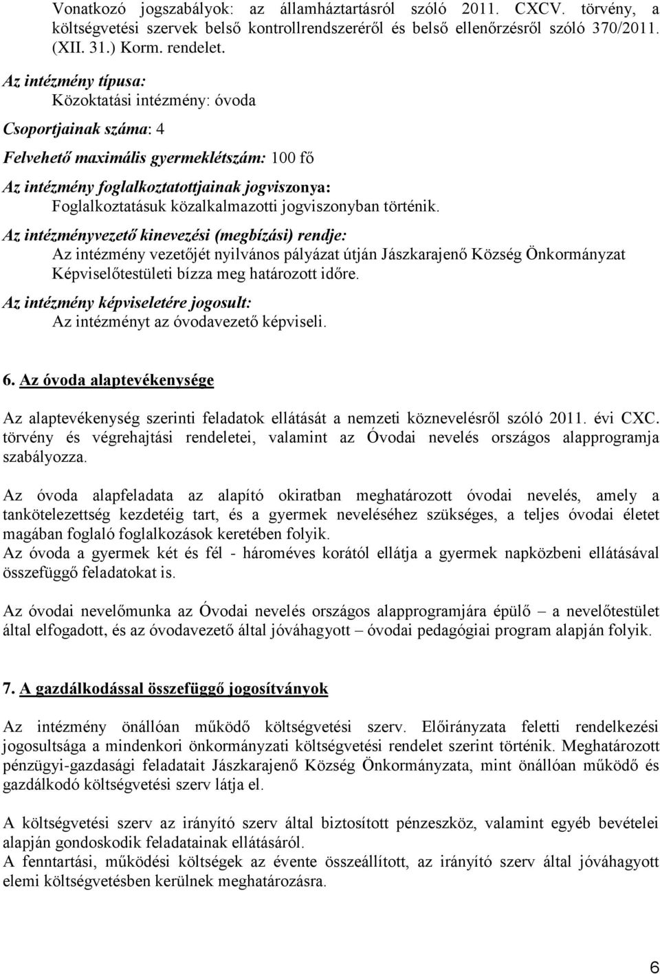 jogviszonyban történik.