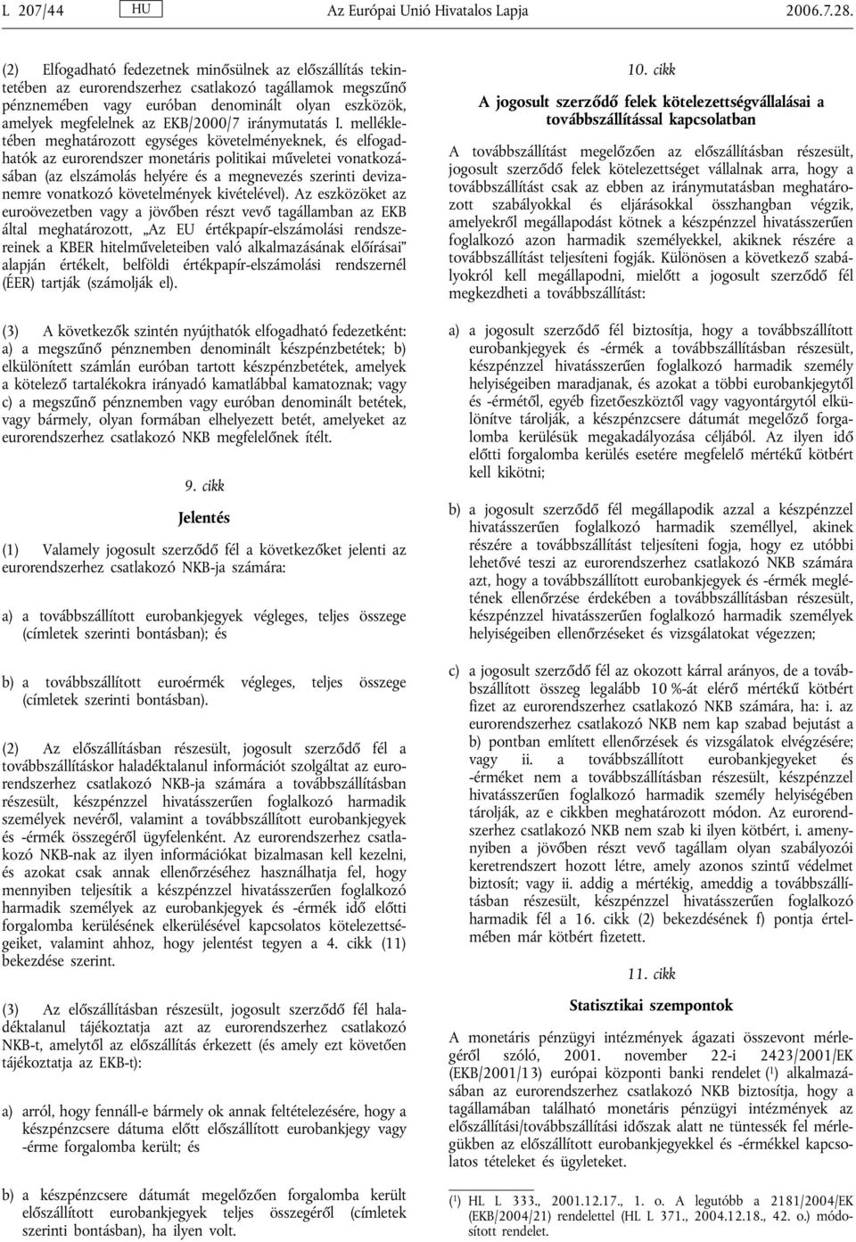 EKB/2000/7 iránymutatás I.