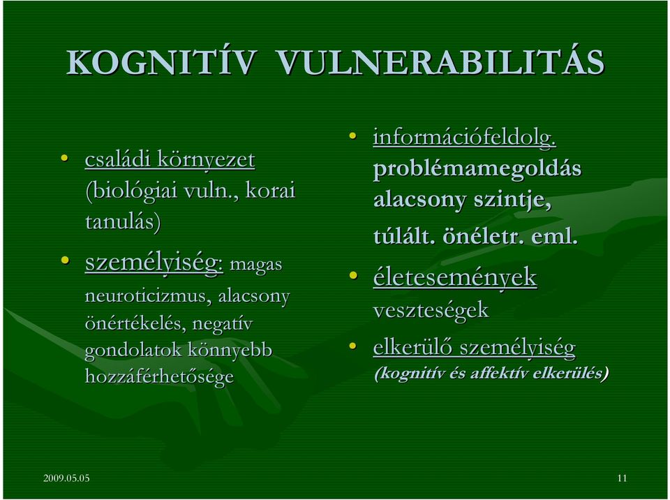 gondolatok könnyebb k hozzáférhet rhetısége informáci ciófeldolg.