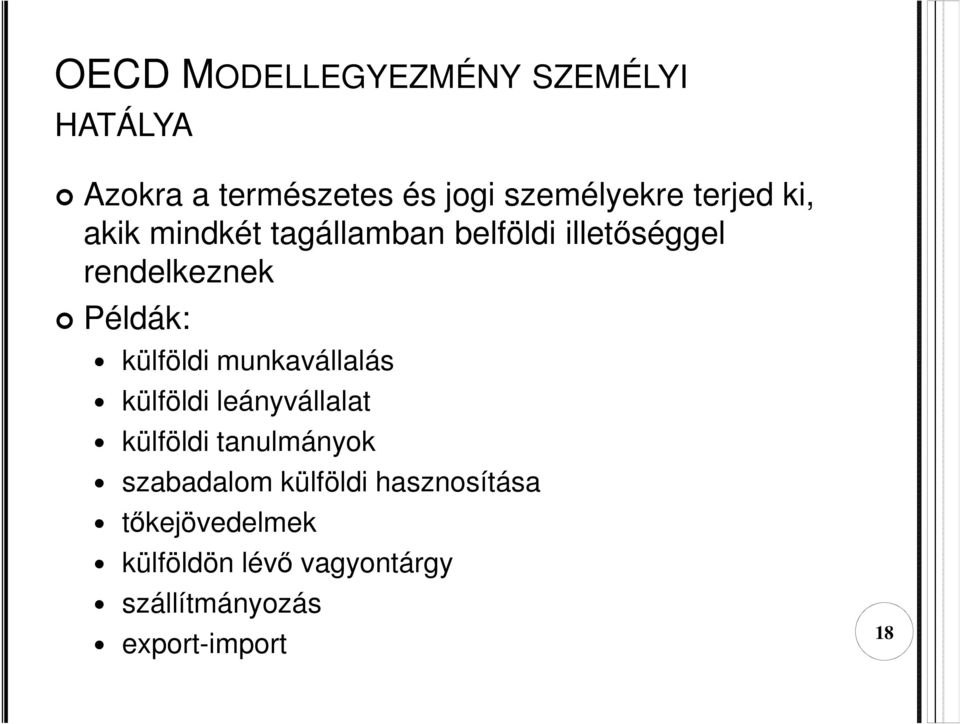 külföldi munkavállalás külföldi leányvállalat külföldi tanulmányok szabadalom