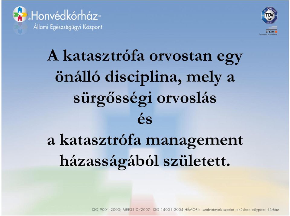 sürgősségi orvoslás és a