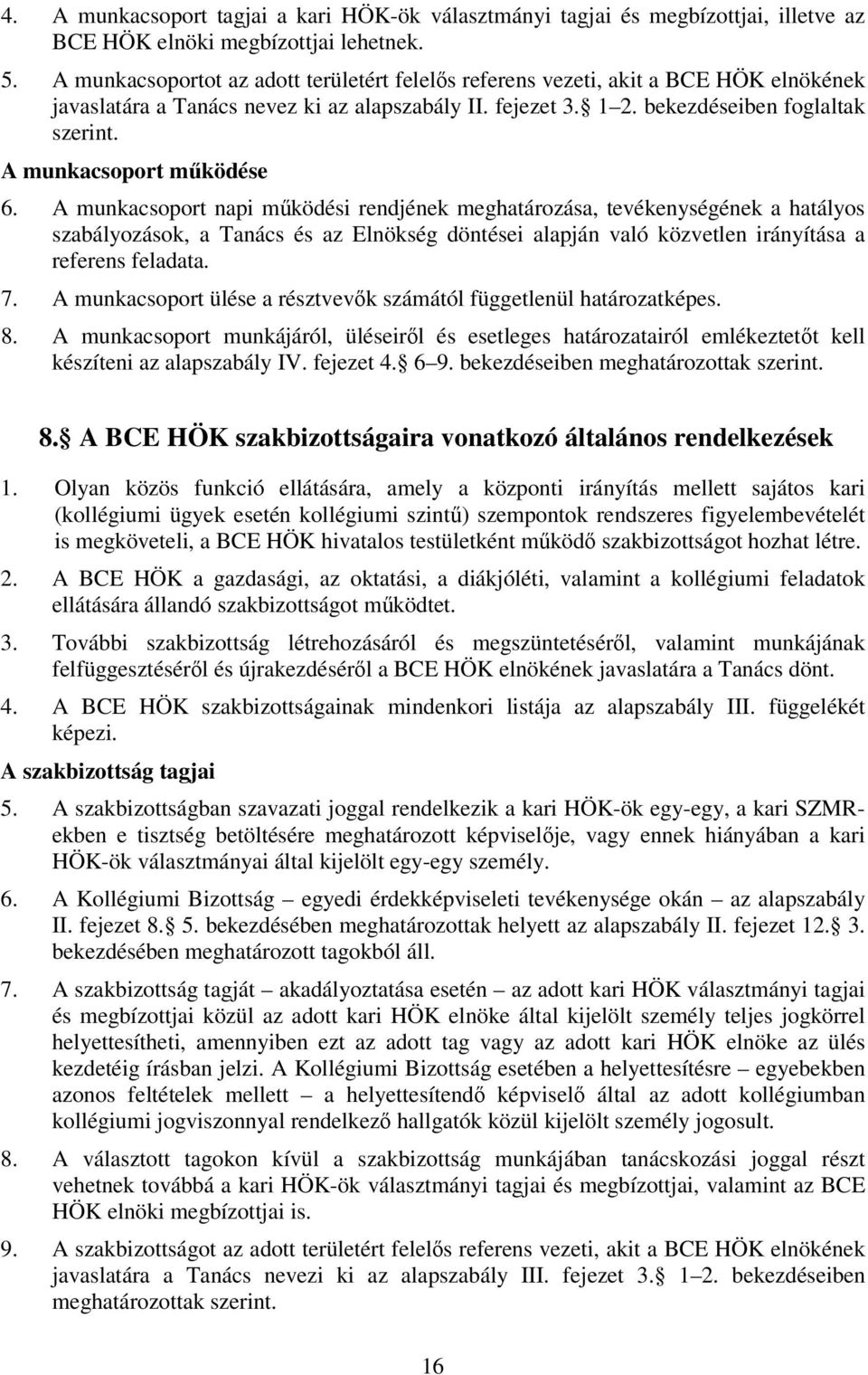 A munkacsoport működése 6.