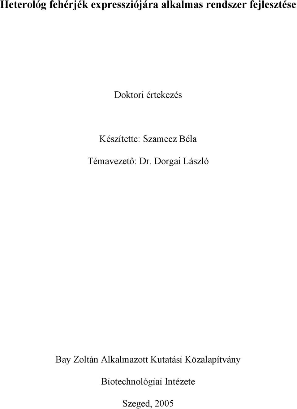 Témavezető: Dr.