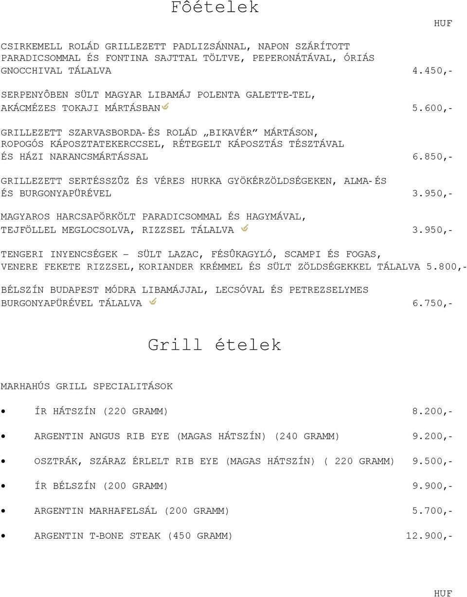 600,- GRILLEZETT SZARVASBORDA- ÉS ROLÁD BIKAVÉR MÁRTÁSON, ROPOGÓS KÁPOSZTATEKERCCSEL, RÉTEGELT KÁPOSZTÁS TÉSZTÁVAL ÉS HÁZI NARANCSMÁRTÁSSAL 6.