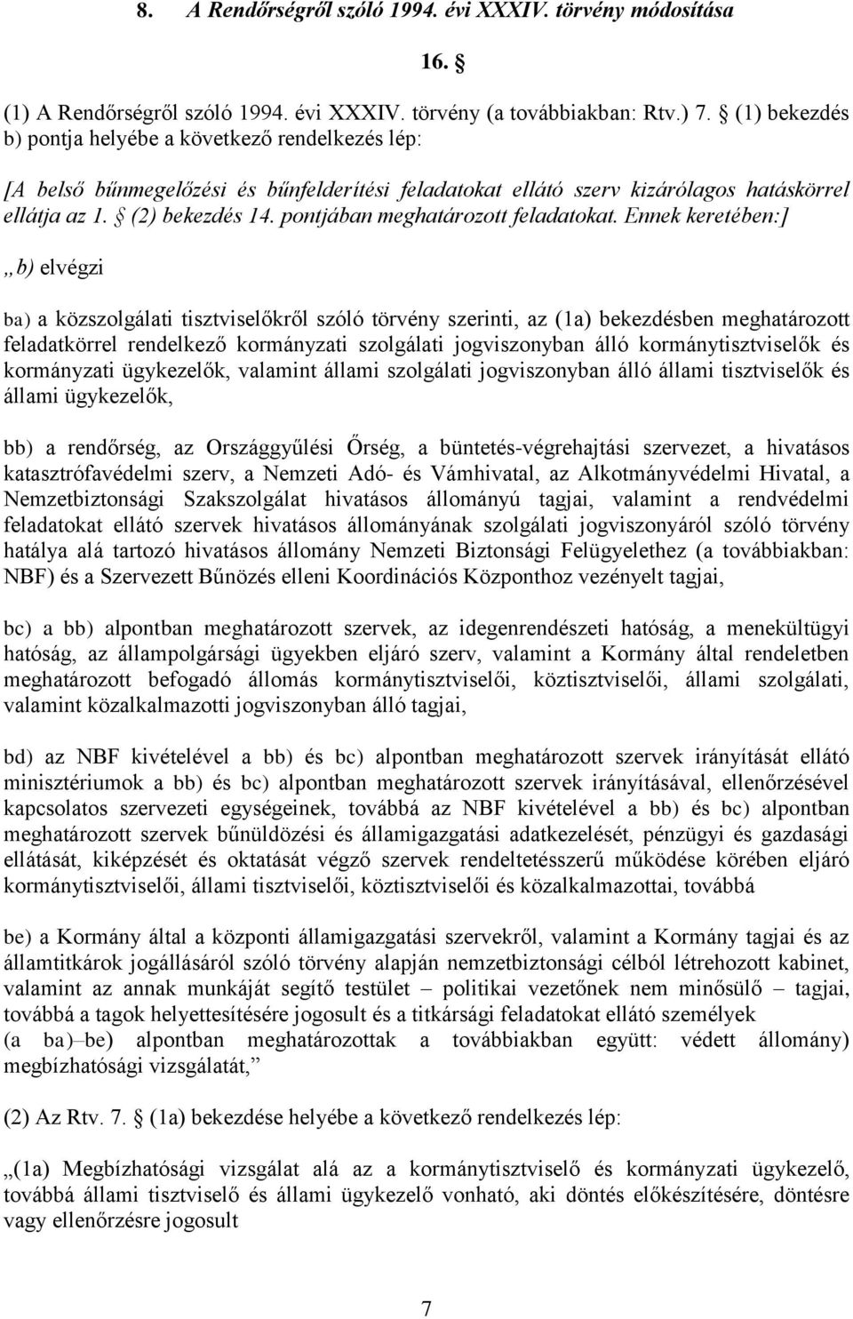 pontjában meghatározott feladatokat.