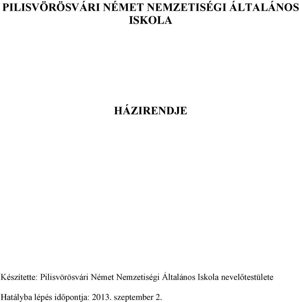 Német Nemzetiségi Általános Iskola
