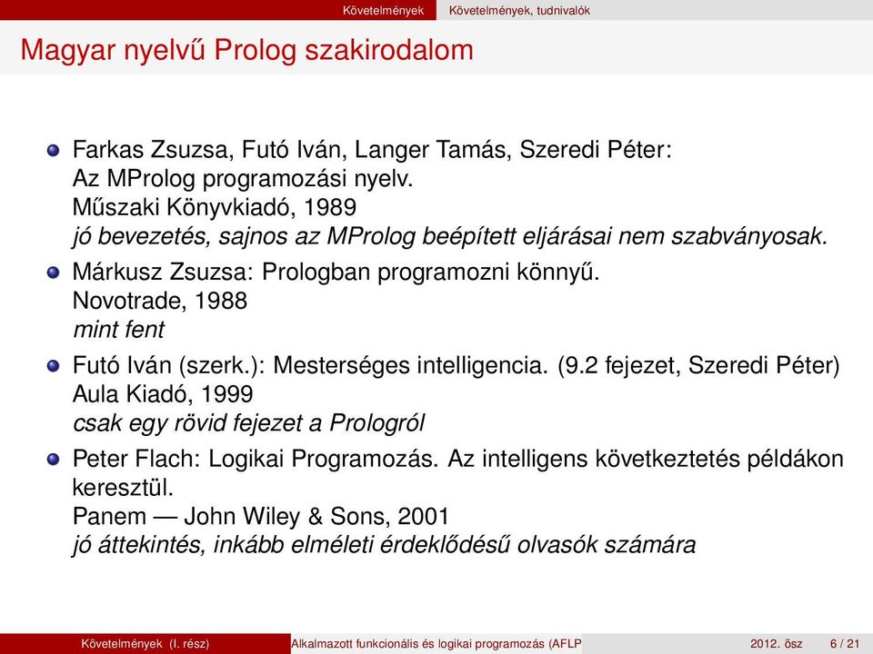 Novotrade, 1988 mint fent Futó Iván (szerk.): Mesterséges intelligencia. (9.