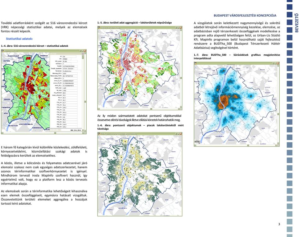 6 városrendezési körzet statisztikai adatok 1. 5.