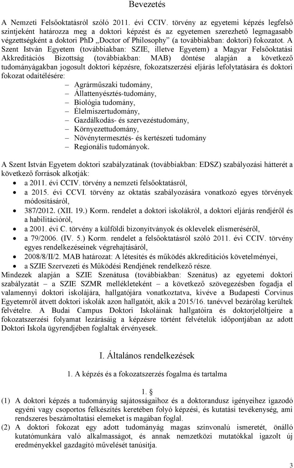 fokozatot.