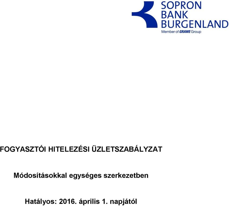 Módosításokkal egységes