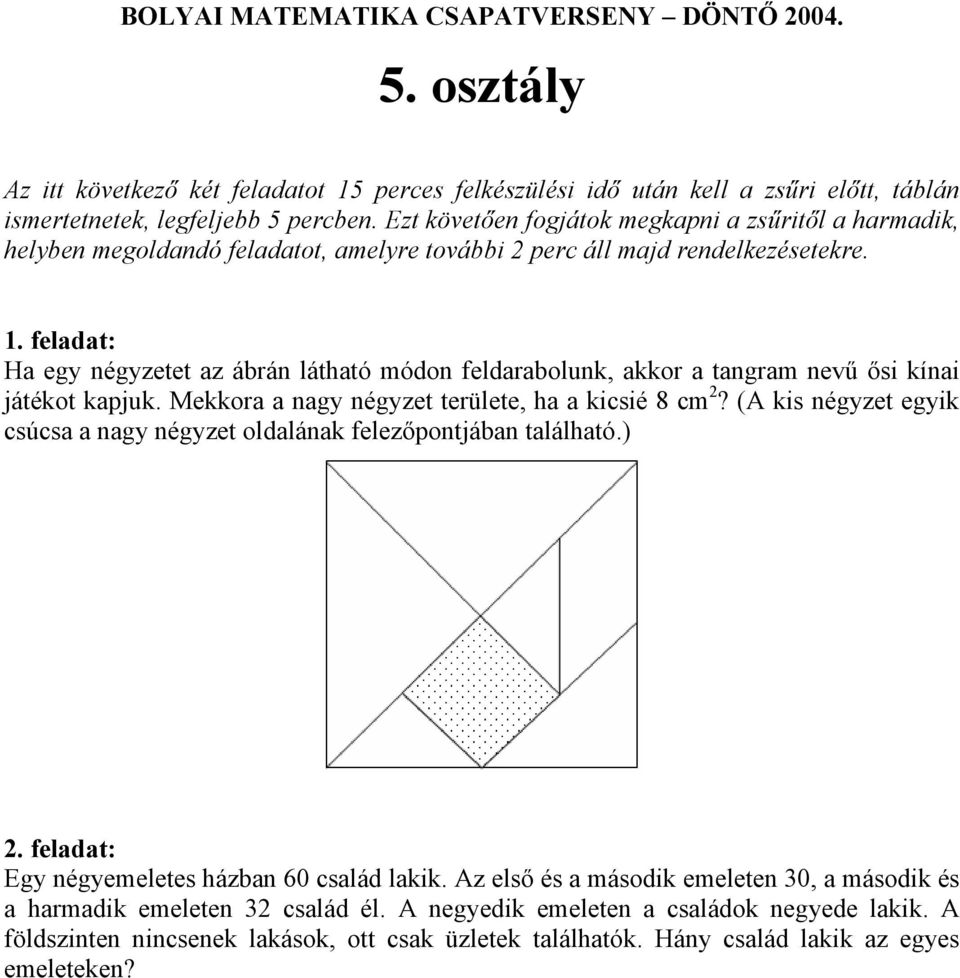 BOLYAI MATEMATIKA CSAPATVERSENY DÖNTŐ osztály - PDF Ingyenes letöltés