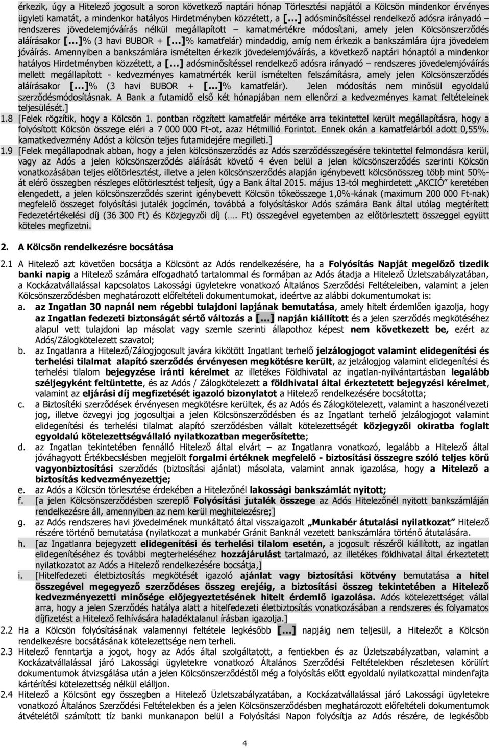 érkezik a bankszámlára újra jövedelem jóváírás.