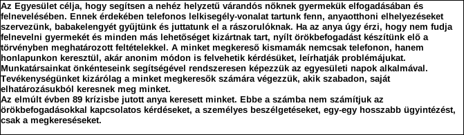 1. Szervezet azonosító adatai 1.1 Név 1.2 Székhely Irányítószám: 1 0 2 1 Település: Budapest Közterület neve: Tárogató Közterület jellege: utca Házszám: Lépcsőház: Emelet: Ajtó: 38. 1.3 Bejegyző határozat száma: 1 1.