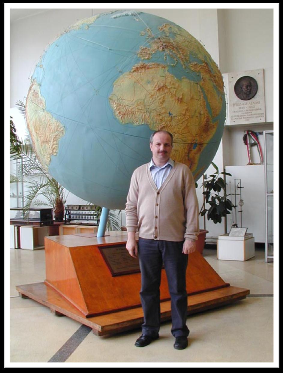 Magyarország legnagyobb földgömbje ma FÜSI LAJOS (1920-1999) 1966-ban egy 212 cm átmérőjű (1: 6 milliós) domborművű átvilágítható kettős