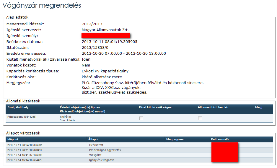 A lekérdezés eredménye a menetvonal-igényeknél megszokott módon kiexportálható Excel formátumban.