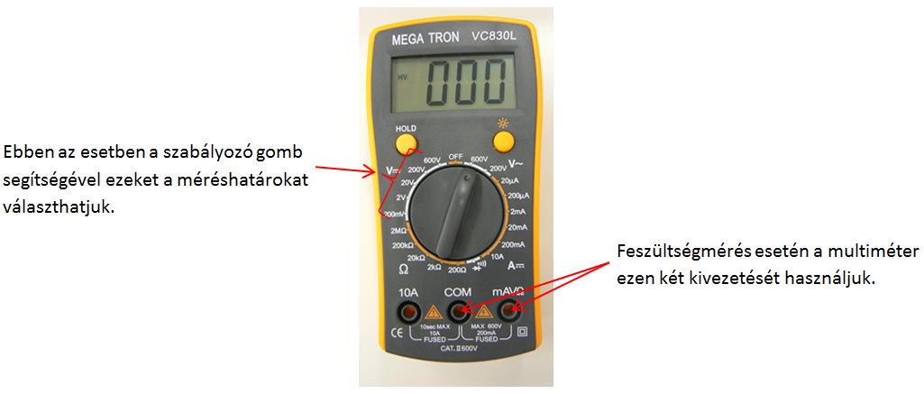 Ha egy telep feszültségét akarjuk megmérni, akkor a műszert a telep megfelelő pólusaihoz csatlakoztatjuk a helyes polaritással.