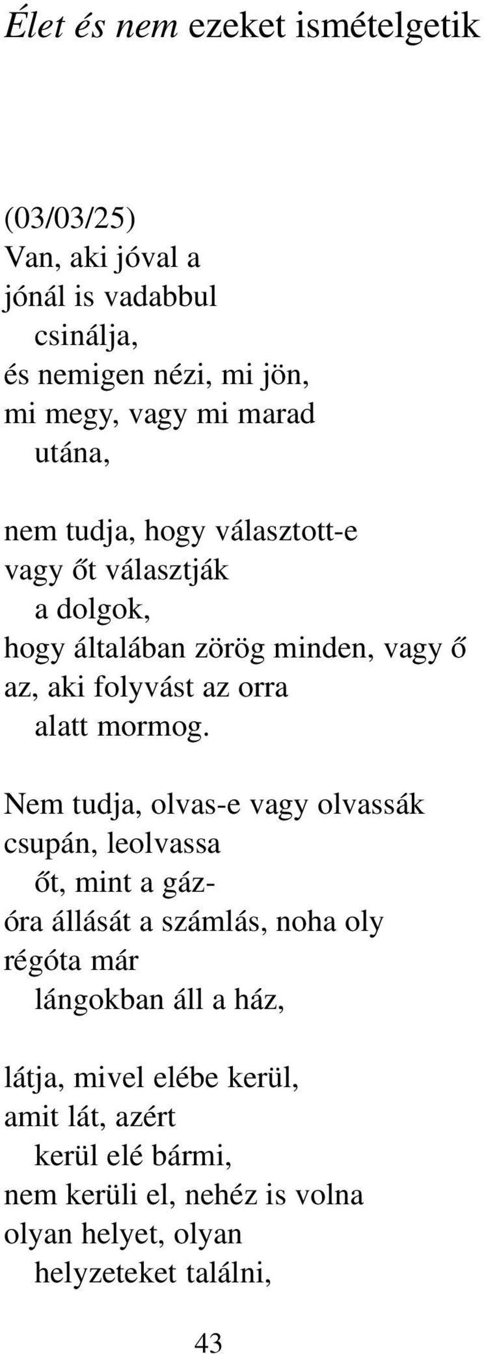 alatt mormog.