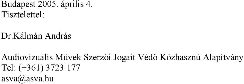 Kálmán András Audiovizuális Művek