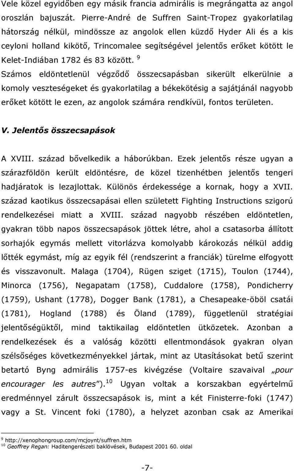 Kelet-Indiában 1782 és 83 között.