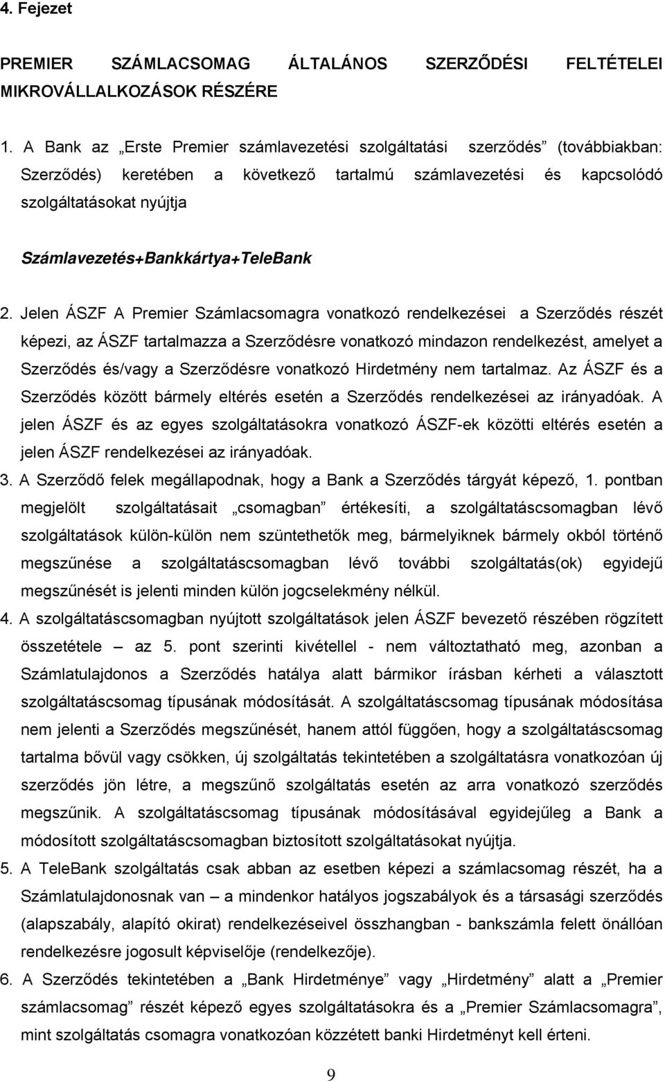 Számlavezetés+Bankkártya+TeleBank 2.