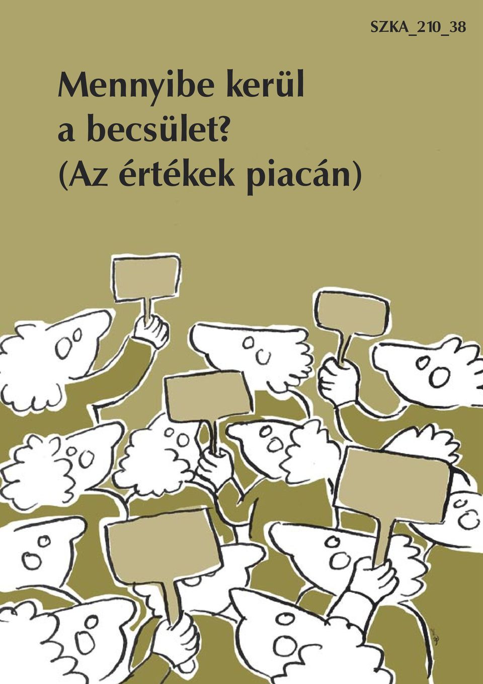 a becsület?