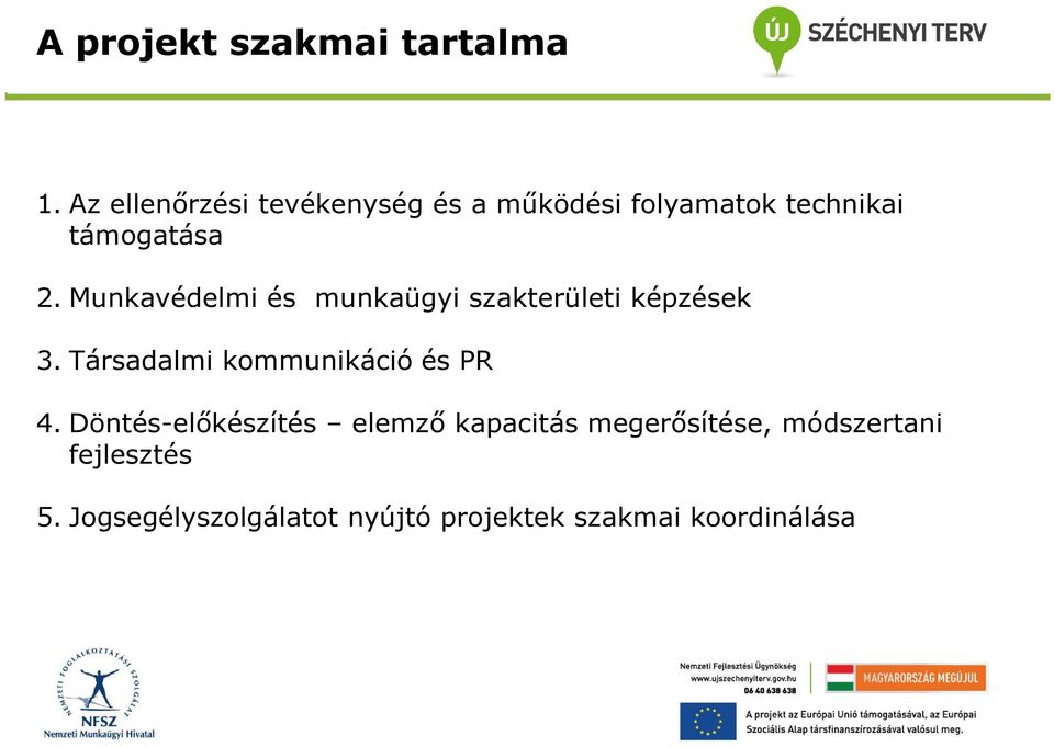 Munkavédelmi és munkaügyi szakterületi képzések 3.