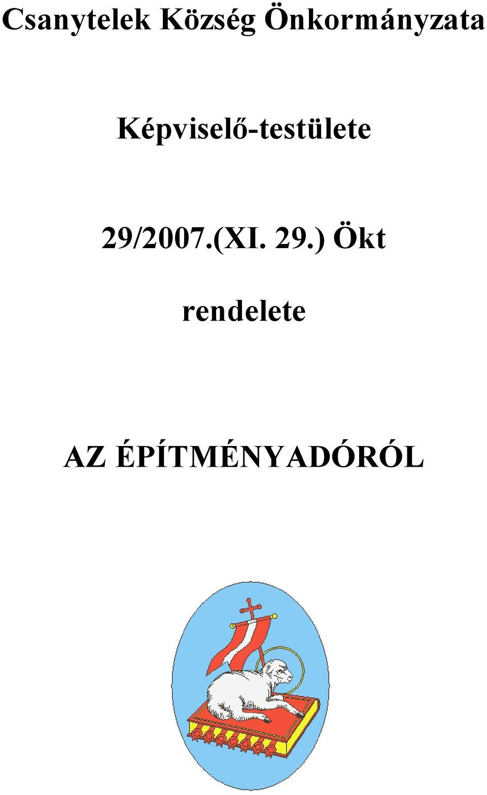 Képviselő-testülete
