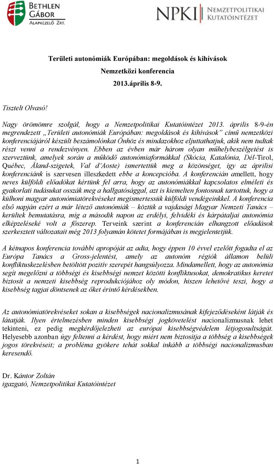 venni a rendezvényen.