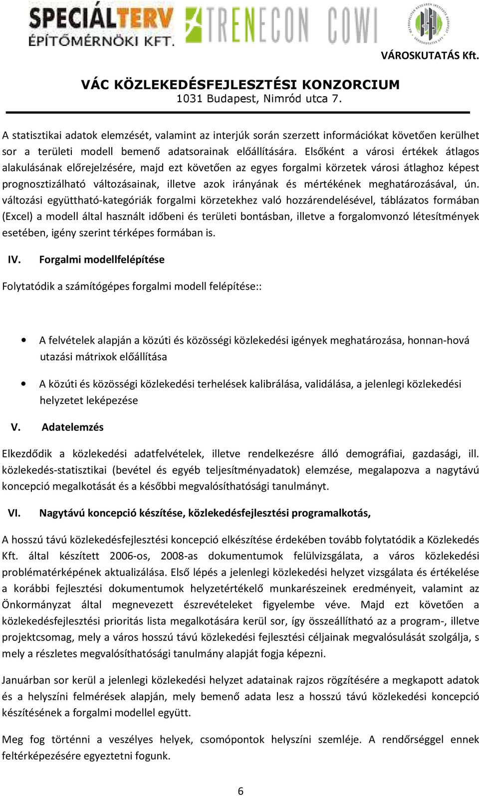 mértékének meghatározásával, ún.