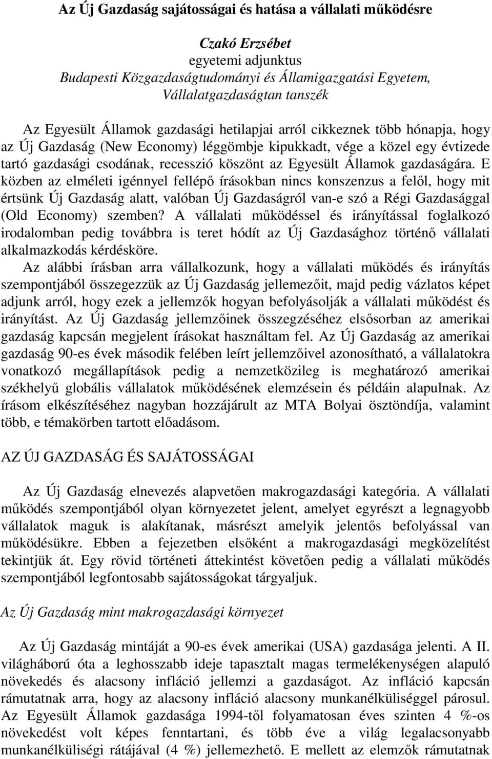 Államok gazdaságára.