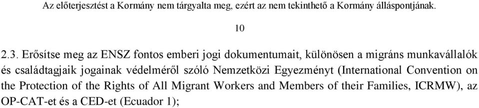 munkavállalók és családtagjaik jogainak védelméről szóló Nemzetközi Egyezményt