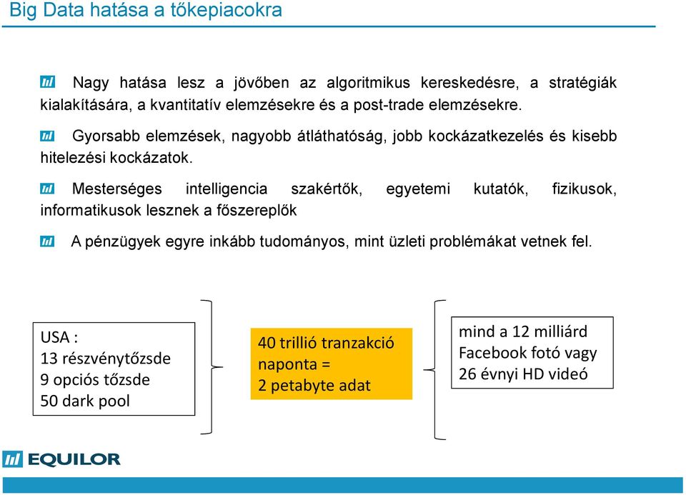 Mesterséges intelligencia szakértők, egyetemi kutatók, fizikusok, informatikusok lesznek a főszereplők