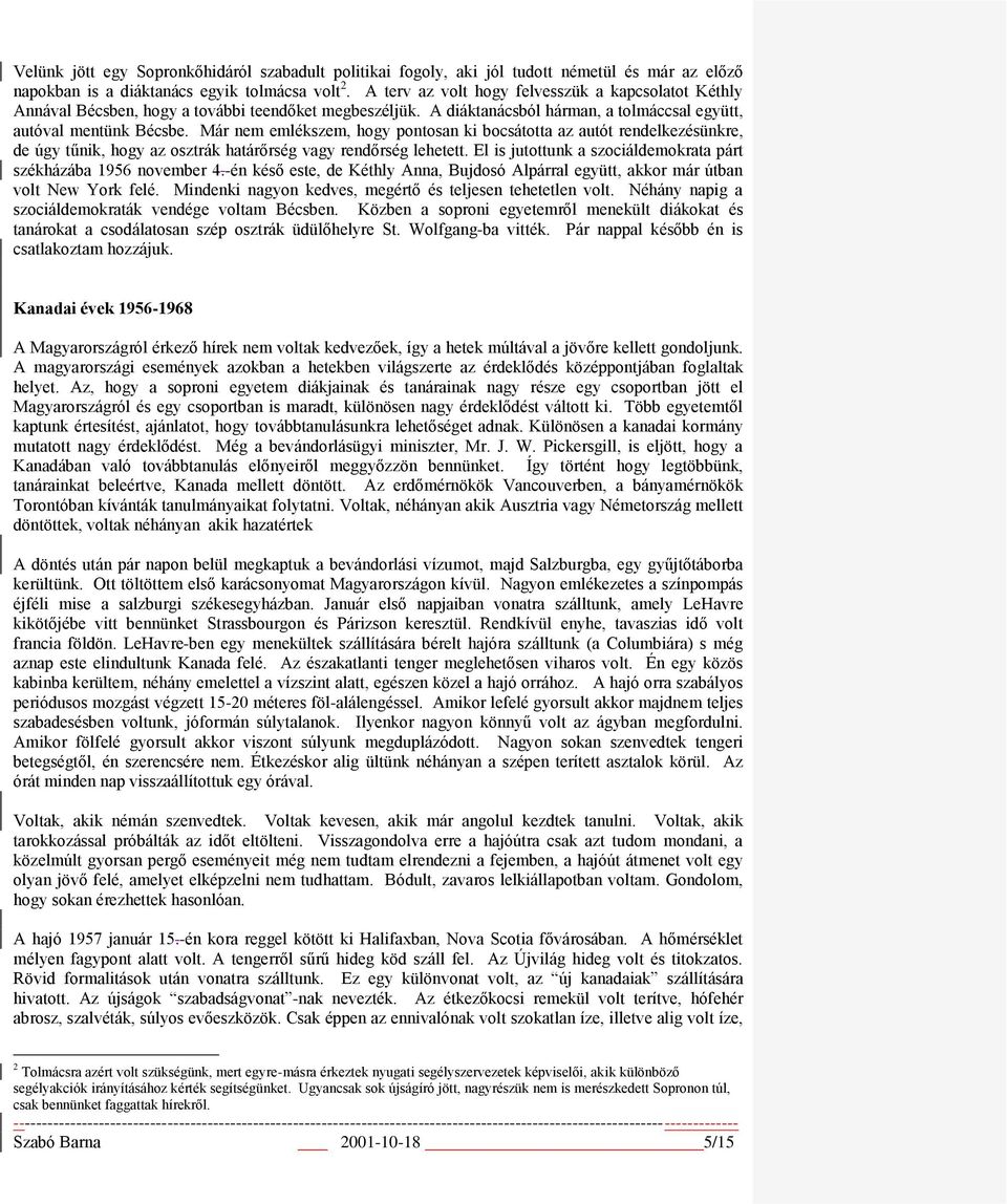 Kanadában mi a randevú kor?