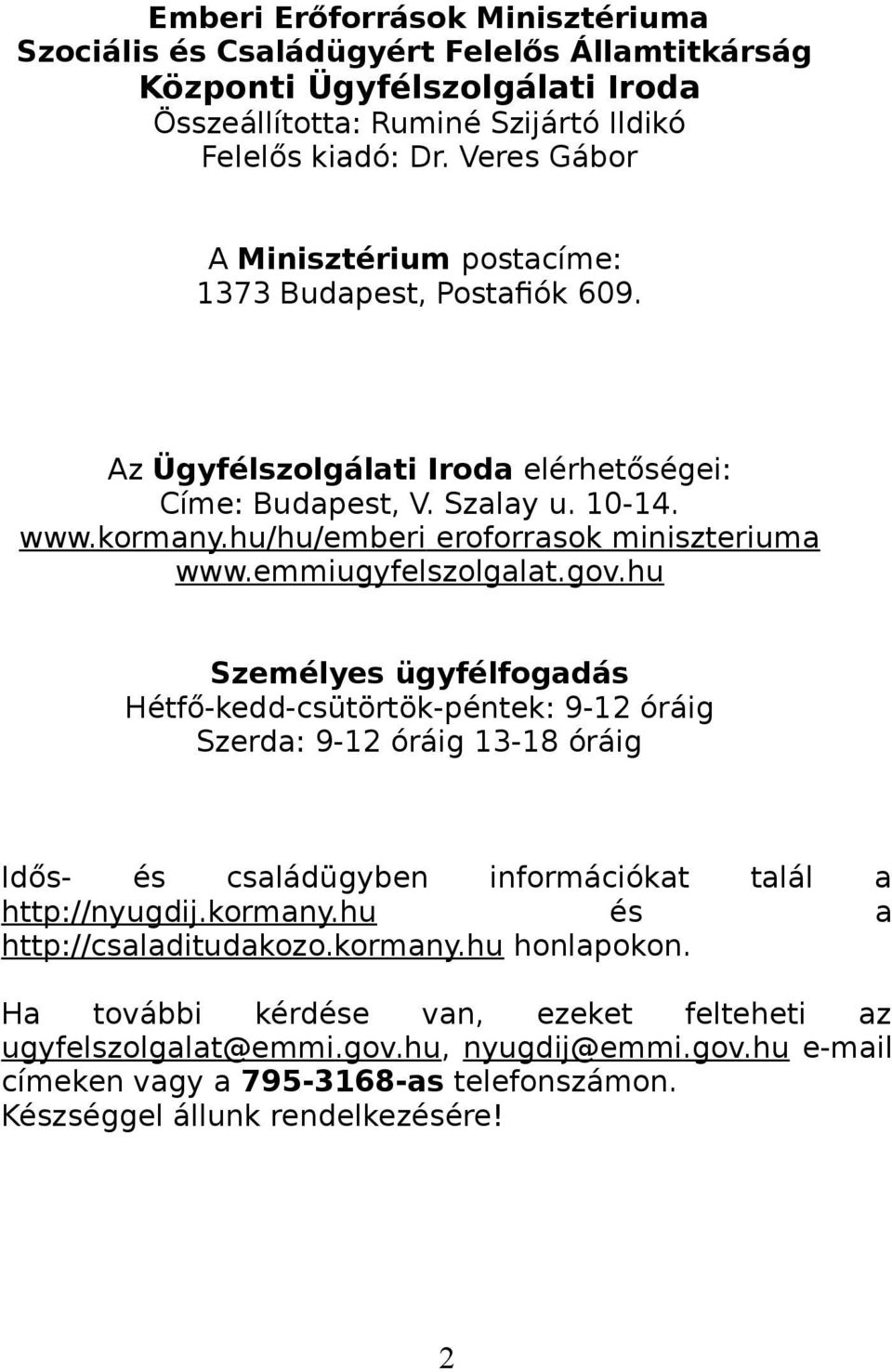 hu/hu/emberi eroforrasok miniszteriuma www.emmiugyfelszolgalat.gov.
