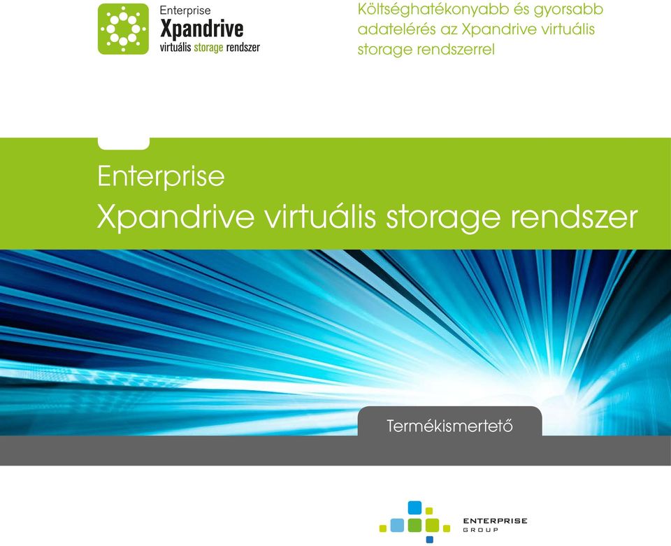 storage rendszerrel Enterprise