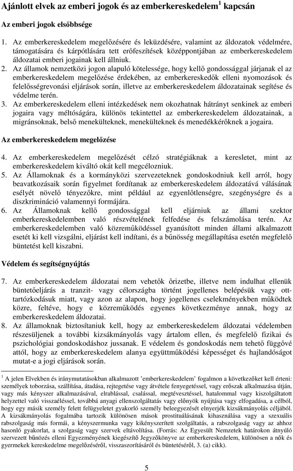 állniuk. 2.