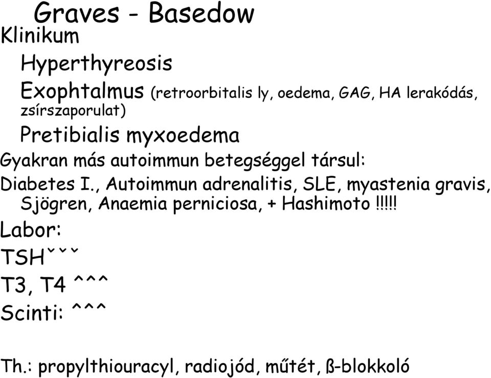 Diabetes I.