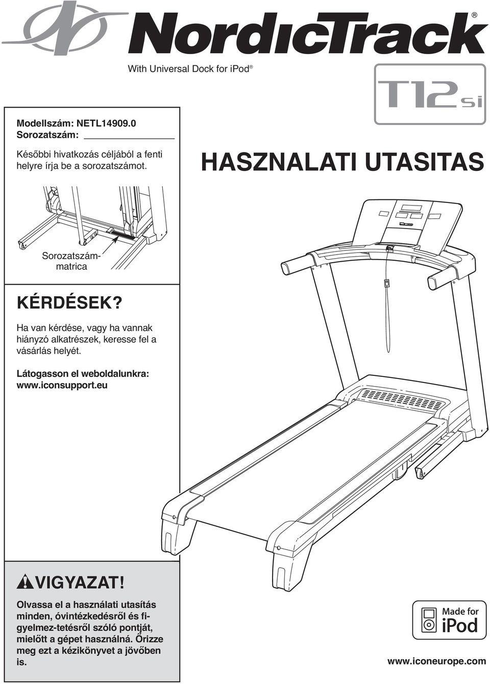 HASZNALATI UTASITAS Sorozatszámmatrica KÉRDÉSEK?