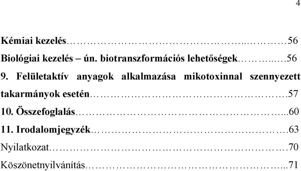 Felületaktív anyagok alkalmazása mikotoxinnal szennyezett