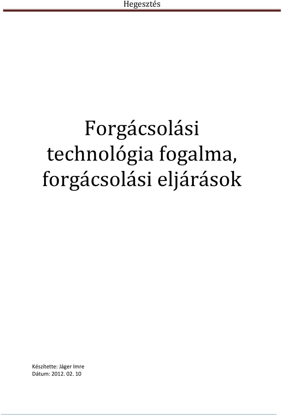 forgácsolási eljárások