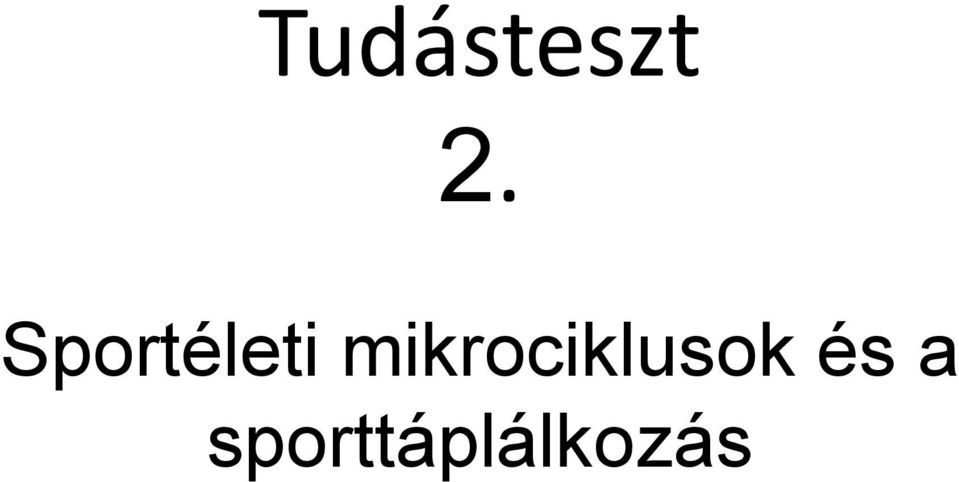 mikrociklusok