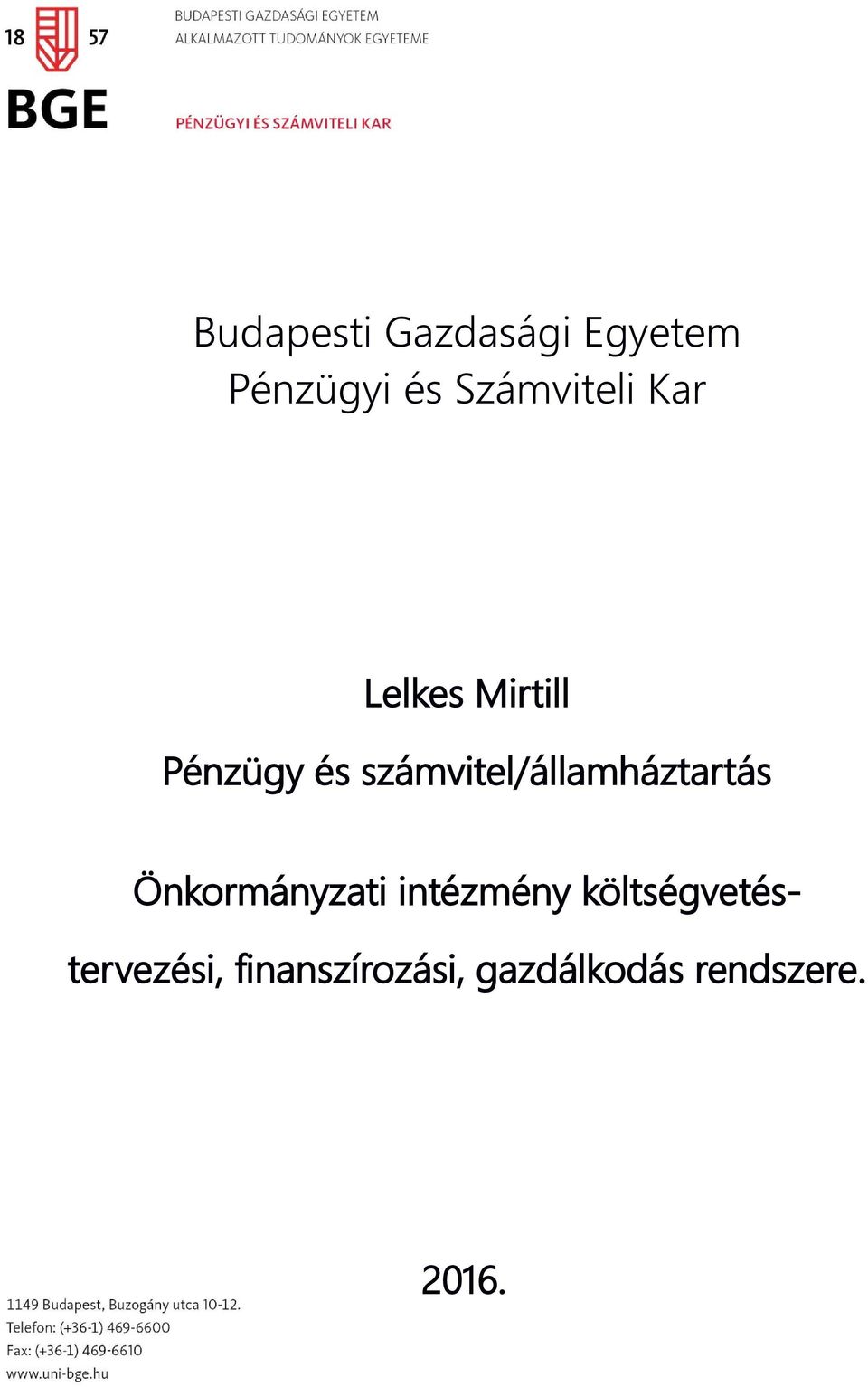 Budapesti Gazdasági Egyetem Pénzügyi és Számviteli Kar - PDF Ingyenes  letöltés