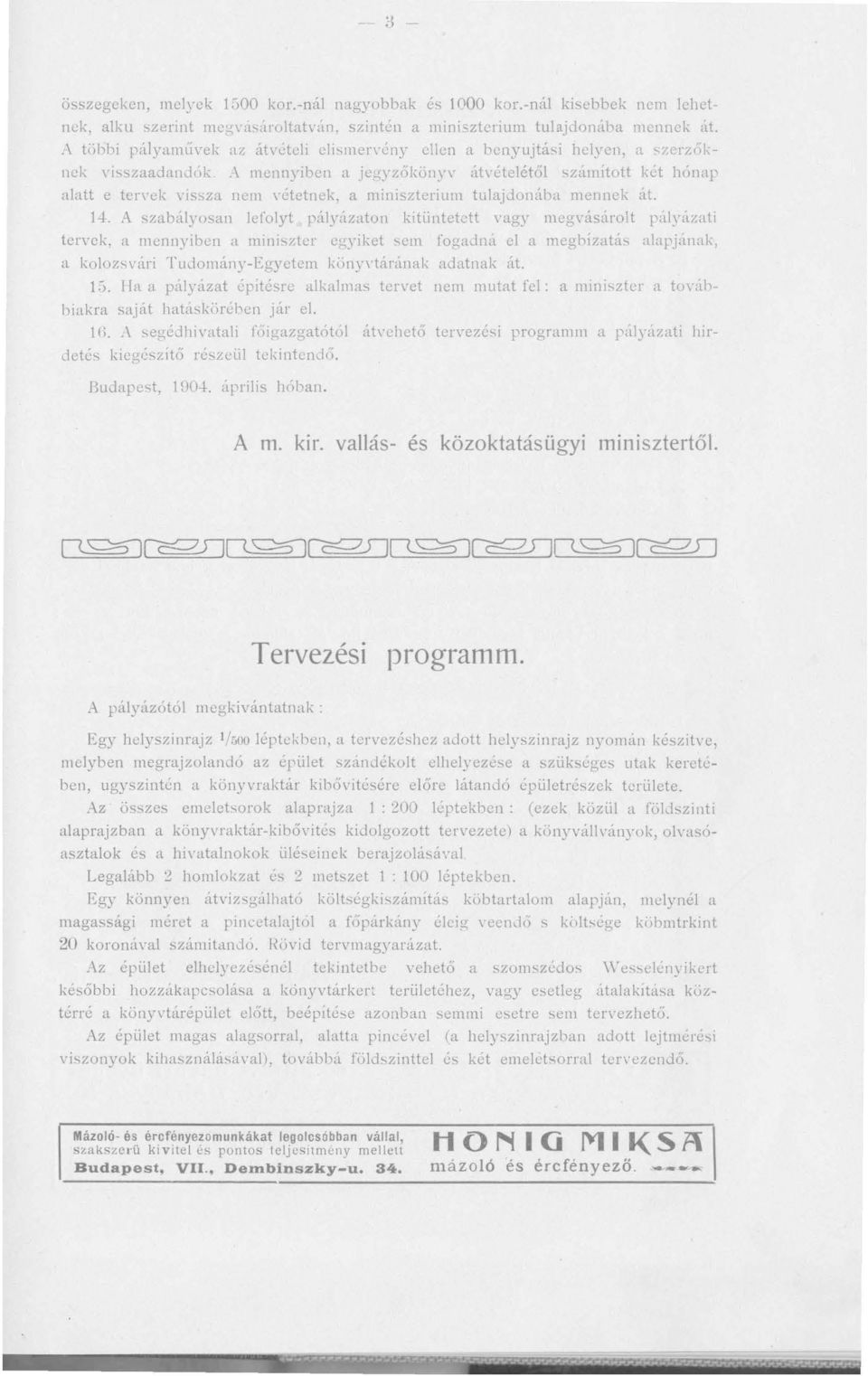 miniszterium tulajdonába mennek át. 14.